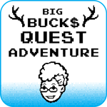 Big Bucks Quest Adventure